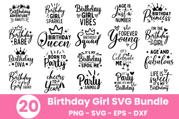 20 Birthday Girl Special SVG Bundle