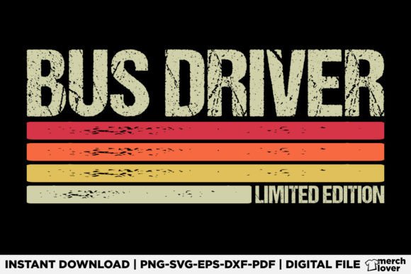 Bus Driver Birthday Job Title T-Shirt Graphics