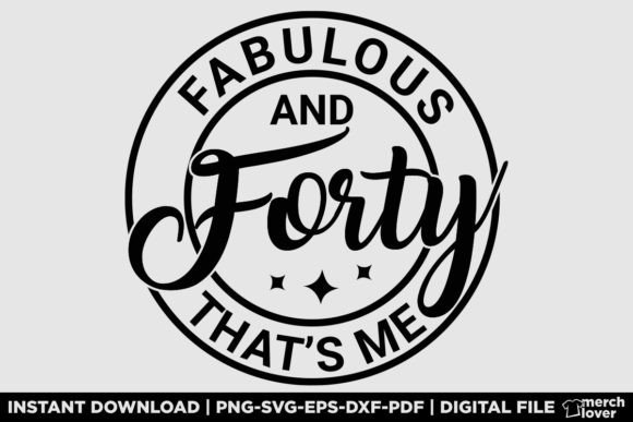 Fabulous and 40th Birthday T-Shirt