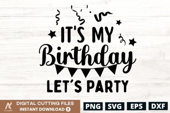 Its My Birthday SVG Review