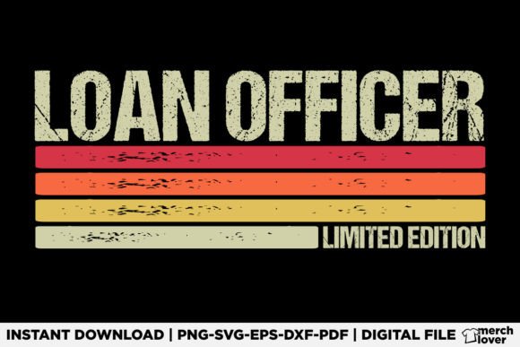 Loan Officer Birthday Job Title T-Shirt Graphics