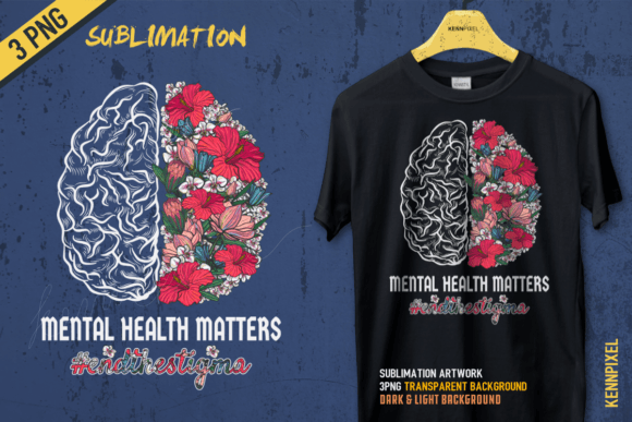 Mental Health Awareness End the Stigma Graphics and T-Shirt Designs