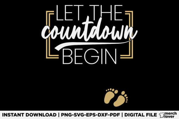 New Year Christmas Pregnancy Countdown: Graphics & T-Shirt Designs