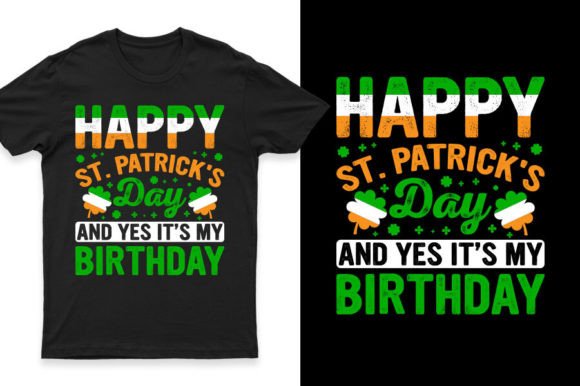 St Patricks Day Birthday T-Shirts Design